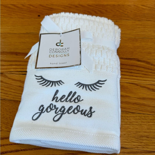 NWT Deborah Connolly Designs Hand Towel - “Hello Gorgeous”