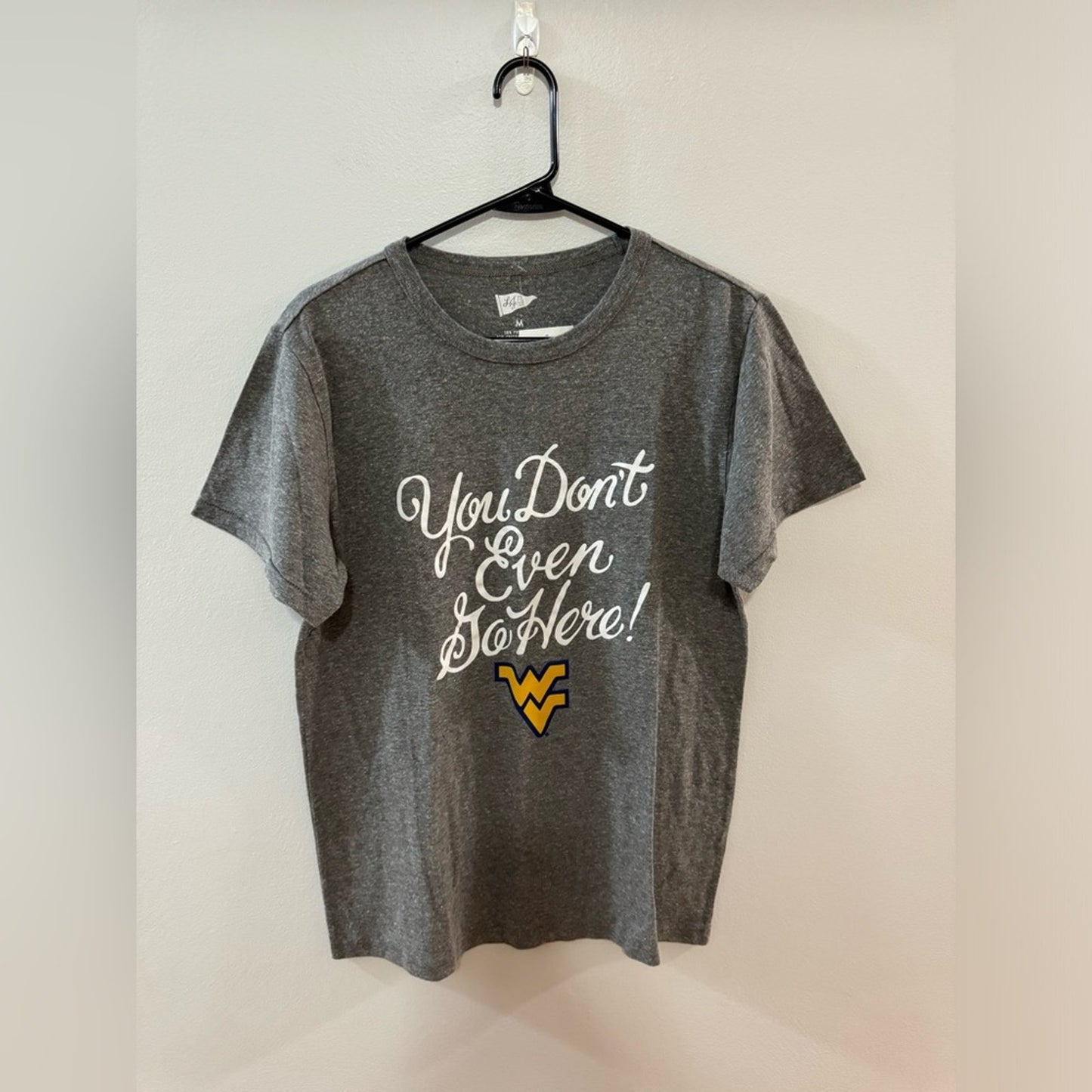 NWT MD Lauren James WVU Mountaineers You Don’t Go Here Grey T-Shirt