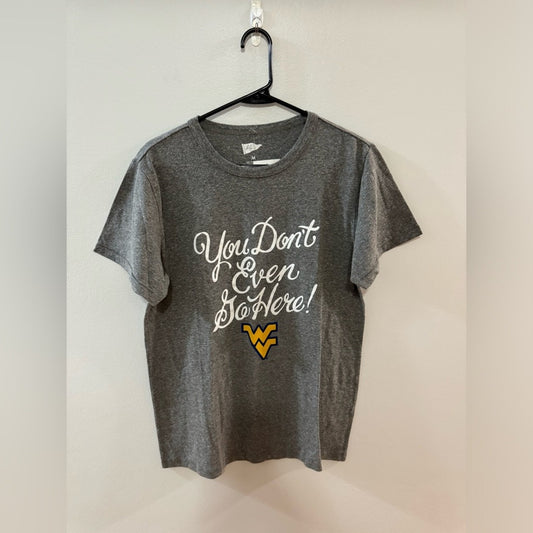 NWT MD Lauren James WVU Mountaineers You Don’t Go Here Grey T-Shirt