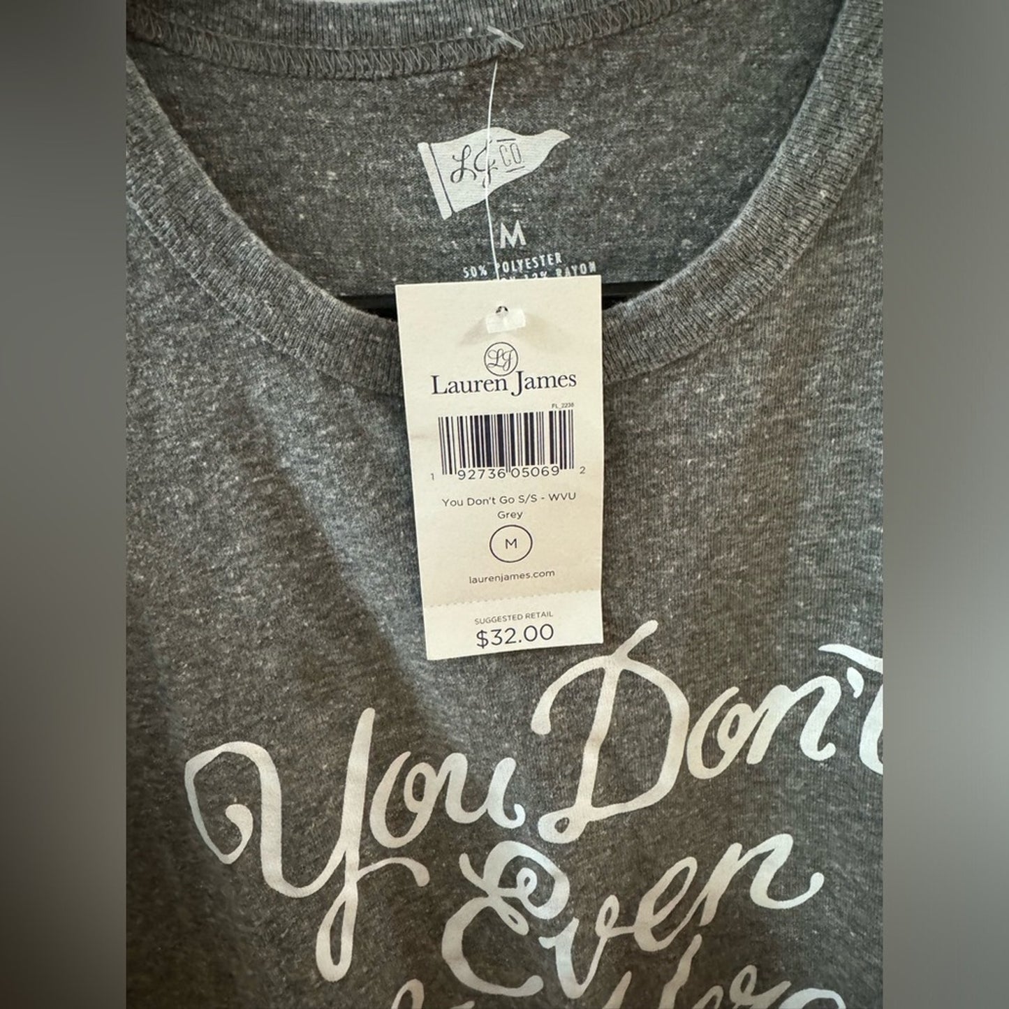 NWT MD Lauren James WVU Mountaineers You Don’t Go Here Grey T-Shirt