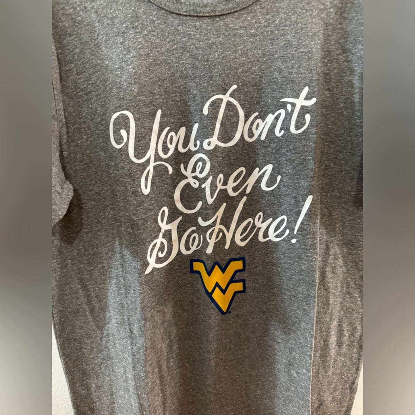 NWT MD Lauren James WVU Mountaineers You Don’t Go Here Grey T-Shirt